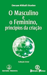Télécharger le livre :  O Masculino e o Feminino, princípios da criação