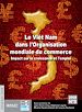 Télécharger le livre :  Le Viêt Nam dans l'Organisation mondiale du commerce