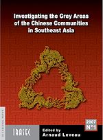 Télécharger le livre :  Investigating the Grey Areas of the Chinese Communities in Southeast Asia