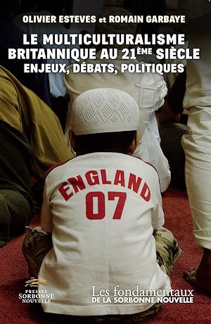 Téléchargez le livre :  Le multiculturalisme britannique au 21e siècle