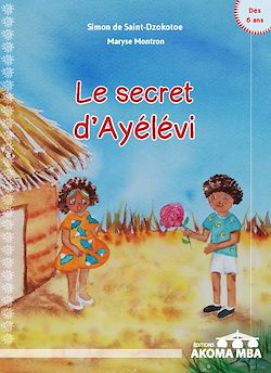 Télécharger le livre :  Le secret d'Ayélévi