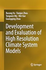 Télécharger le livre :  Development and Evaluation of High Resolution Climate System Models
