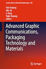 Télécharger le livre :  Advanced Graphic Communications, Packaging Technology and Materials