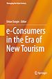 Télécharger le livre :  e-Consumers in the Era of New Tourism