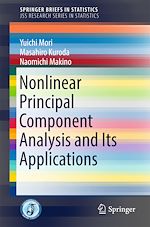 Download this eBook Nonlinear Principal Component Analysis and Its Applications