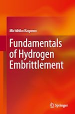 Télécharger le livre :  Fundamentals of Hydrogen Embrittlement