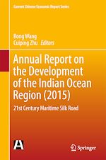 Télécharger le livre :  Annual Report on the Development of the Indian Ocean Region (2015)