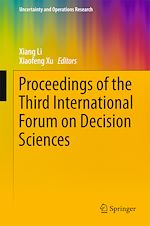Télécharger le livre :  Proceedings of the Third International Forum on Decision Sciences