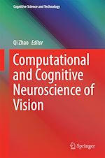 Télécharger le livre :  Computational and Cognitive Neuroscience of Vision