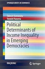 Télécharger le livre :  Political Determinants of Income Inequality in Emerging Democracies