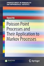 Download this eBook Poisson Point Processes and Their Application to Markov Processes