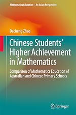 Télécharger le livre :  Chinese Students' Higher Achievement in Mathematics