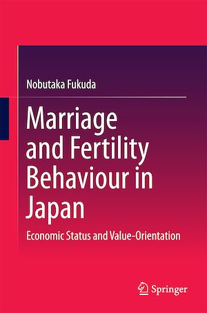 Téléchargez le livre :  Marriage and Fertility Behaviour in Japan