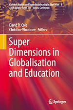 Télécharger le livre :  Super Dimensions in Globalisation and Education