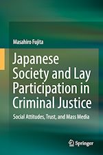 Télécharger le livre :  Japanese Society and Lay Participation in Criminal Justice