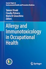 Télécharger le livre :  Allergy and Immunotoxicology in Occupational Health
