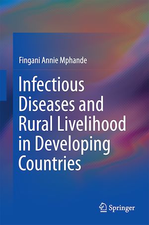 Téléchargez le livre :  Infectious Diseases and Rural Livelihood in Developing Countries