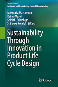 Télécharger le livre :  Sustainability Through Innovation in Product Life Cycle Design