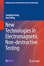 Télécharger le livre :  New Technologies in Electromagnetic Non-destructive Testing