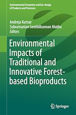Download this eBook Environmental Impacts of Traditional and Innovative Forest-based Bioproducts