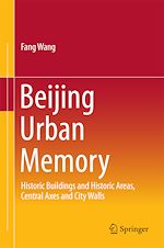 Télécharger le livre :  Beijing Urban Memory