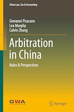 Télécharger le livre :  Arbitration in China