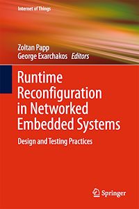 Télécharger le livre :  Runtime Reconfiguration in Networked Embedded Systems