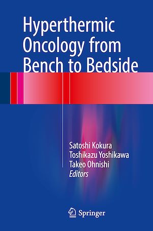 Téléchargez le livre :  Hyperthermic Oncology from Bench to Bedside