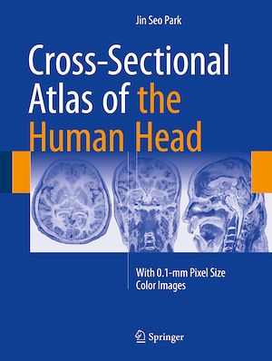 Téléchargez le livre :  Cross-Sectional Atlas of the Human Head