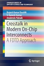 Télécharger le livre :  Crosstalk in Modern On-Chip Interconnects