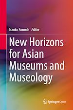 Download this eBook New Horizons for Asian Museums and Museology