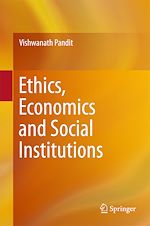Télécharger le livre :  Ethics, Economics and Social Institutions