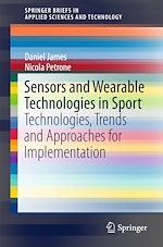 Télécharger le livre :  Sensors and Wearable Technologies in Sport