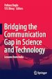 Télécharger le livre :  Bridging the Communication Gap in Science and Technology