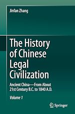 Télécharger le livre :  The History of Chinese Legal Civilization