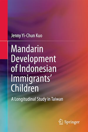 Téléchargez le livre :  Mandarin Development of Indonesian Immigrants' Children