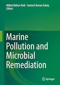 Téléchargez le livre :  Marine Pollution and Microbial Remediation