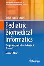 Télécharger le livre :  Pediatric Biomedical Informatics