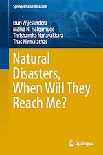 Télécharger le livre :  Natural Disasters, When Will They Reach Me?