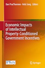 Télécharger le livre :  Economic Impacts of Intellectual Property-Conditioned Government Incentives