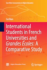 Télécharger le livre :  International Students in French Universities and Grandes Écoles: A Comparative Study