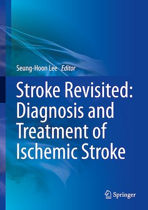 Téléchargez le livre :  Stroke Revisited: Diagnosis and Treatment of Ischemic Stroke