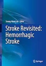 Télécharger le livre :  Stroke Revisited: Hemorrhagic Stroke