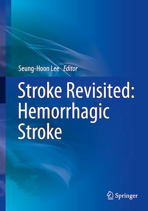 Téléchargez le livre :  Stroke Revisited: Hemorrhagic Stroke