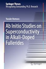Télécharger le livre :  Ab Initio Studies on Superconductivity in Alkali-Doped Fullerides