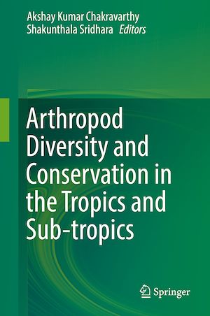 Téléchargez le livre :  Arthropod Diversity and Conservation in the Tropics and Sub-tropics