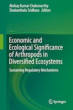 Télécharger le livre :  Economic and Ecological Significance of Arthropods in Diversified Ecosystems
