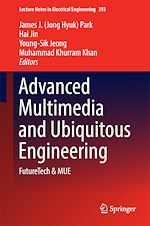 Télécharger le livre :  Advanced Multimedia and Ubiquitous Engineering