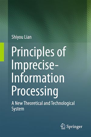 Téléchargez le livre :  Principles of Imprecise-Information Processing
