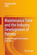Télécharger le livre :  Maintenance Time and the Industry Development of Patents